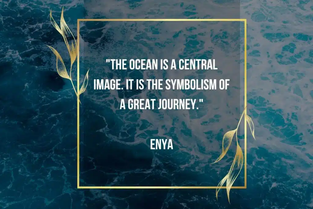 enya ocean quote